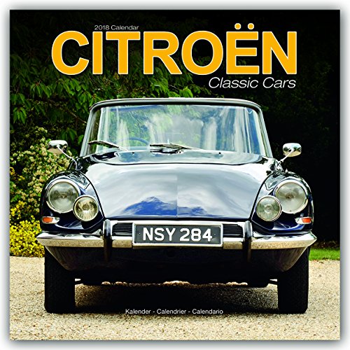 Preisvergleich Produktbild Citroën Classic Cars - Klassische Citroën Automobile 2018: Original Avonside-Kalender [Mehrsprachig] [Kalender] (Wall-Kalender)