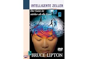 Lipton, B: Intelligente Zellen/DVD-Video