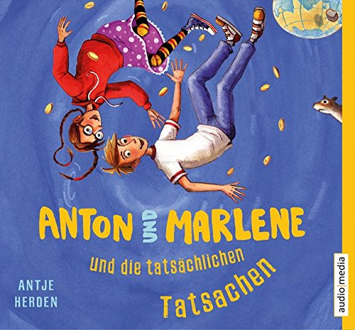 Preisvergleich Produktbild Anton und Marlene und die tatsächlichen Tatsachen