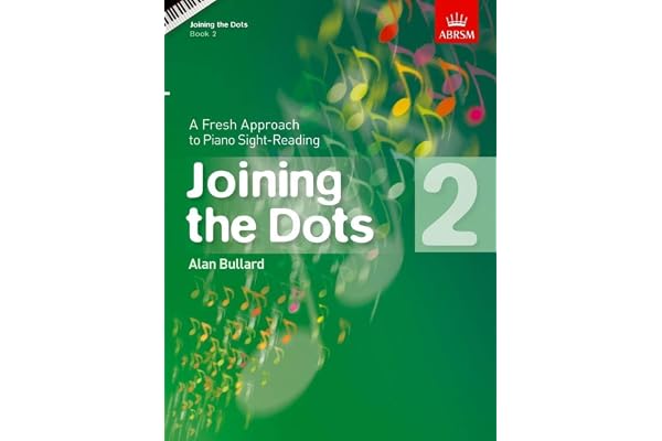 Alan bullard: joining the dots - book 2 piano