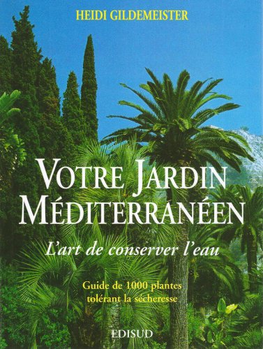 Votre Jardin Méditerranéen