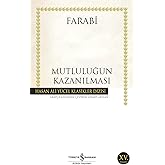 Gaining Happiness: Hasan Ali Y&uuml;cel Classics Series