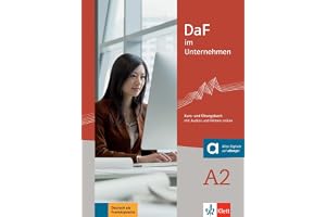 DaF im unternehmen a2, libro del alumno y libro de ejercicios: Kurs- und Übungsbuch mit Audios und Filmen online