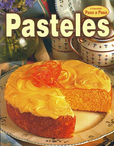 Pasteles/ Cakes