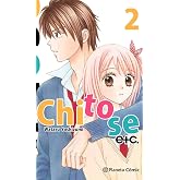 Chitose Etc n&ordm; 02/07: 2 (Manga Shojo)