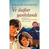 Ve Dağlar Yankılandı (Midi Boy): U&ccedil;urtma Avcısı ve Bin Muhteşem G&uuml;neş&rsquo;in Yazarından&hellip;