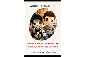Geheimnisse der Sonnenburgs: Ein Blick hinter die Fassade