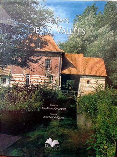 couverture de : Le Pays des 7 vall&eacute;es