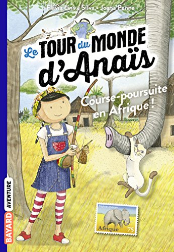 couverture de : Course-poursuite en Afrique !