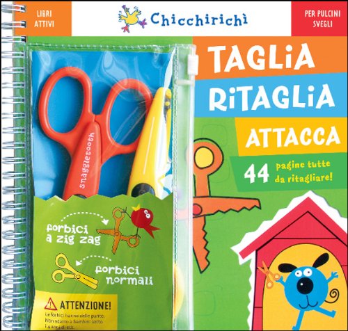 Taglia, ritaglia, attacca. Ediz. illustrata. Con gadget