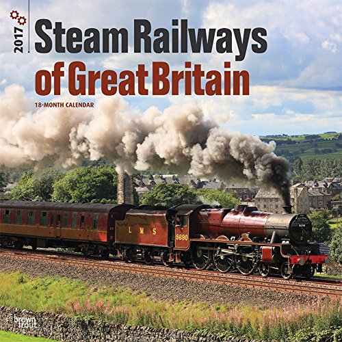 Download Steam Railways of Great Britain 2017 Square Wall Calendar
