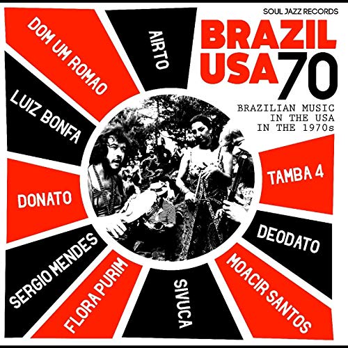 Soul Jazz Records Presents Brazil U