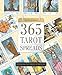 365 Tarot Spreads: Revealing the Magic in Each Day by Sasha Graham