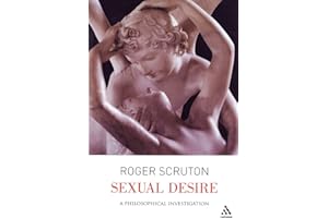 Sexual Desire: A Philosophical Investigation