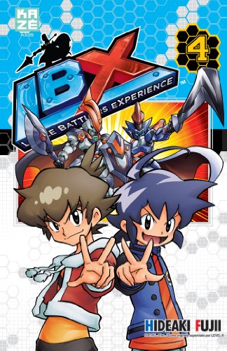 LBX : Little Battlers Experience — Tome 4