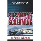 Susannah Screaming: A Krug & Kellog Thriller (Krug & Kellog Thriller Series Book 2)