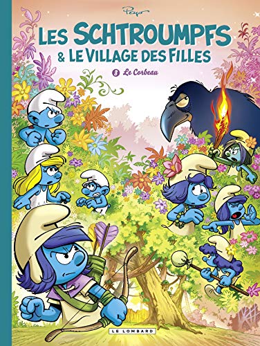 Télécharger Les Schtroumpfs et le village des filles - tome 3 - Le Corbeau Livre PDF Gratuit