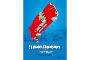Benni Bärenstark Gesamtausgabe. Band 1