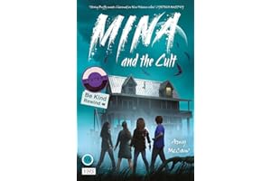 Mina and the Cult: third in YA series for fans of Buffy The Vampire Slayer, Twilight and Vampire Academy (Mina and the Undead)
