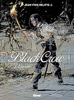 jaquette livre Black Crow - Tome 06: L'Eldorado