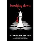 Breaking Dawn: Twilight, Book 4 (Twilight Saga)