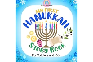 My First Hanukkah Story Book For Toddlers And Kids: Chanukah Book For Jewish Children | Hanukkah Gift For Baby With Dreidel And Pictures of Jewish Symbols