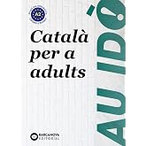 Au id&ograve; A2. Catal&agrave; per a adults: Edici&oacute; per a les Illes Balears