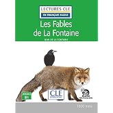 LES FABLES DE LA FONTAINE - NIVEAU 2/A2 - LIVRE: Audio inclus (LECTURES FRANCAIS FACILE)