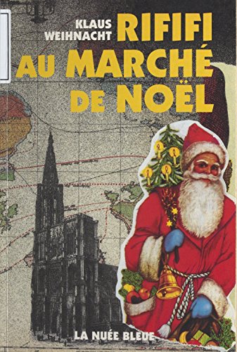 couverture de : Rififi au march&eacute; de No&euml;l