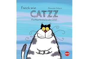Catzz Postkartenkalender 2025: Humor-Kalender von Alexander Holzach. Kleiner Kalender mit witzigen Cartoon-Katzen. Kalender 2025 im Postkartenformat. (Postkartenkalender Heye)