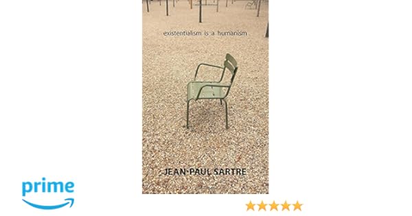 Buy Existentialism Is A Humanism Book Online At Low Prices