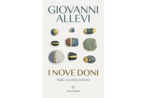 I nove doni. Sulla via della felicità