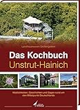 Image de Das Kochbuch Unstrut-Hainich: Köstlichkeiten, Geschichten und Sagen rund um den Mittelpunkt Deutsch