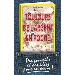 Toujours de l'argent en poche