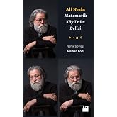 Ali Nesin - Matematik K&ouml;y&uuml;'n&uuml;n Delisi