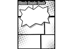 Blank Comic Book for Kids, Teens, and Adults: DIY Comic Book