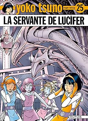Dupuis - MDS Yoko Tsuno Tome 25 - La Servante De Lucifer