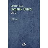 Uygarlık S&uuml;reci Cilt 2
