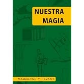NUESTRA MAGIA