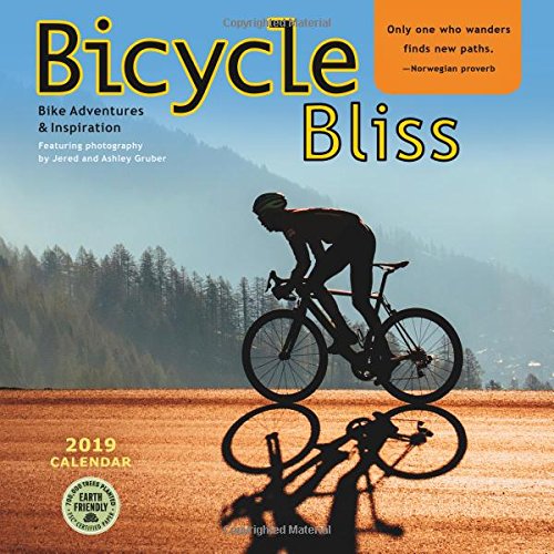 Preisvergleich Produktbild Bicycle Bliss 2019 Wall Calendar: Bike Adventures and Inspiration