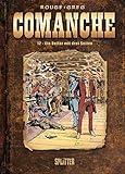 Comanche: Band 12. Ein Dollar mit drei Seiten by 