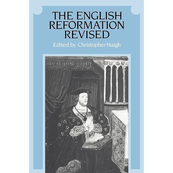 English Reformations: Religion, Politics, and Society under the