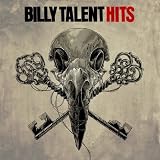 Hits - Billy Talent