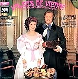 2 Disques Vinyle LP 33 tours - EMI 2 C 191-12001/2 - Valses de Vienne - Johann Strauss, Père et Fils : Opérette en 3 actes - Avec : Mady Mesplé - Bernard Sinclair - Christiane Stutzmann - Orchestre National de l'Opéra Comique, Direction : Jean Doussard - Mady Mesplé