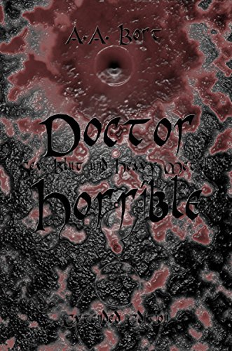 Doctor Horrible Sex, Blut und Heavy Metal Doctor Horrible Sex, Blut und Heavy Metal