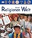 Religionen dieser Welt by 