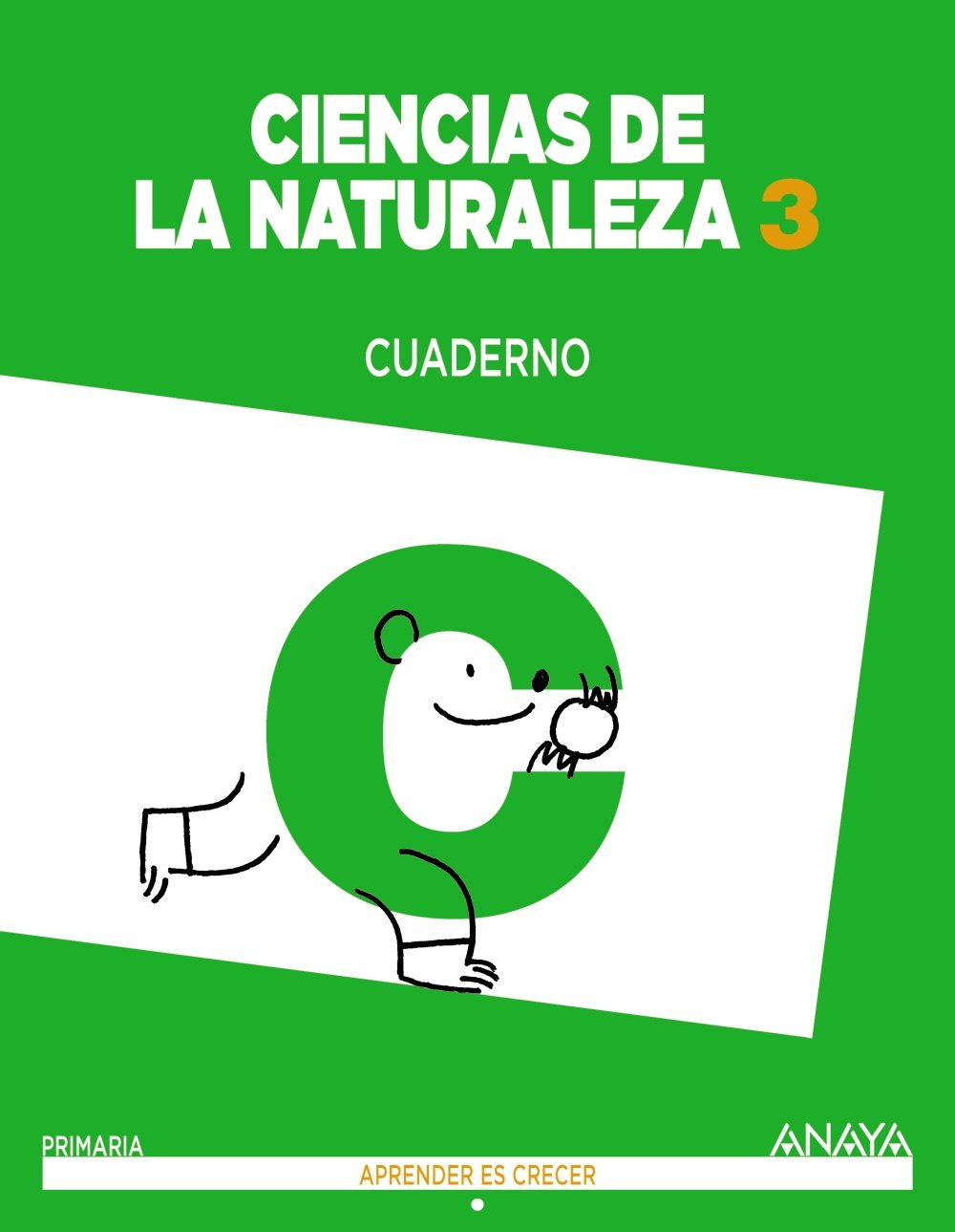 Ciencias de la Naturaleza 3. Cuaderno