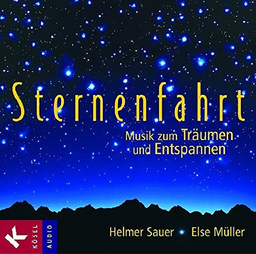Preisvergleich Produktbild Sternenfahrt: Musik zum Träumen und Entspannen