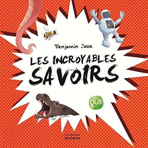 Les  incroyables savoirs