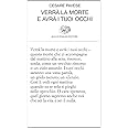 Verrà la morte e avrà i tuoi occhi